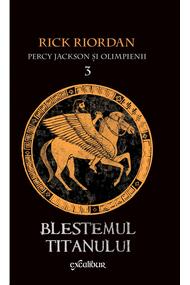 Percy Jackson și Olimpienii (#3). Blestemul Titanului