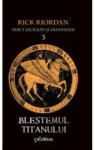 Percy Jackson și Olimpienii (#3). Blestemul Titanului