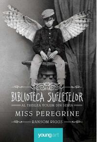 Miss Peregrine 3. Biblioteca Sufletelor | paperback