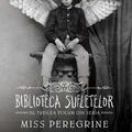 Miss Peregrine 3. Biblioteca Sufletelor | paperback - gallery small 