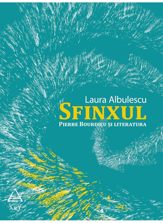 Sfinxul. Pierre Bourdieu şi literatura - gallery big 1