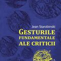 Gesturile fundamentale ale criticii - gallery small 