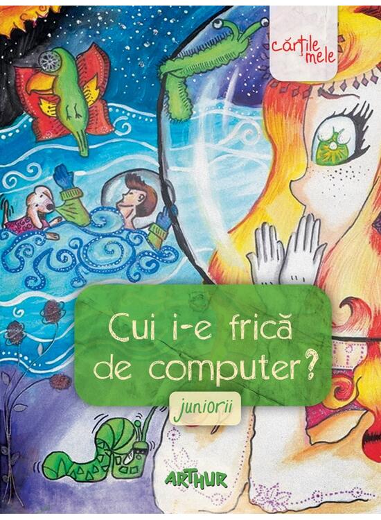 Cui i-e frică de computer? Juniorii - gallery big 1