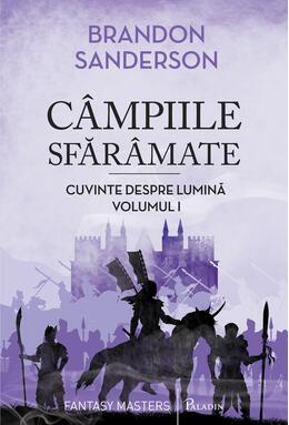 Cuvinte despre Lumină (#1). Câmpiile Sfărâmate