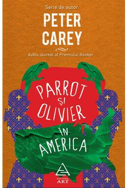 Parrot şi Olivier în America