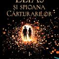 Elias si spioana Cărturarilor I. Focul din cenușă | paperback - gallery small 