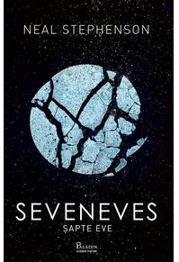 Seveneves. Șapte Eve