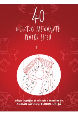 40 de lecturi pasionante pentru liceu | clasa a IX-a