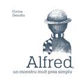 Alfred, un monstru mult prea simplu - gallery small 