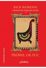 Cronicile familiei Kane (#2). Tronul de foc