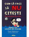 Cum să faci să NU citești în vacanța de vară. Ghidul lui Charlie Joe Jackson - thumb 1