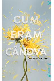 Cum eram cândva | paperback