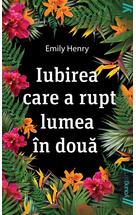 Iubirea care a rupt lumea în două | paperback