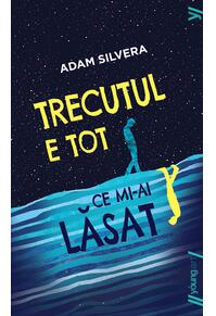 Trecutul e tot ce mi-ai lăsat | paperback