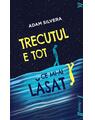 Trecutul e tot ce mi-ai lăsat | paperback - thumb 1