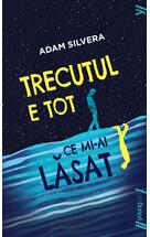 Trecutul e tot ce mi-ai lăsat | paperback