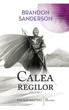 Calea regilor (vol. 1)