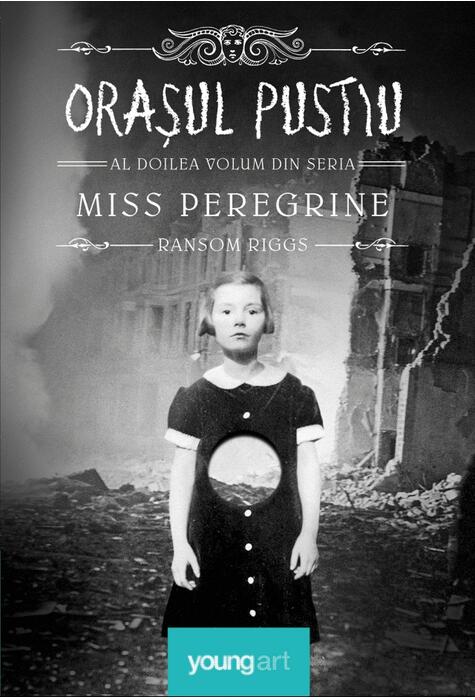 Miss Peregrine 2. Orașul pustiu