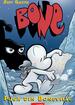 BONE #1. Fuga din Boneville