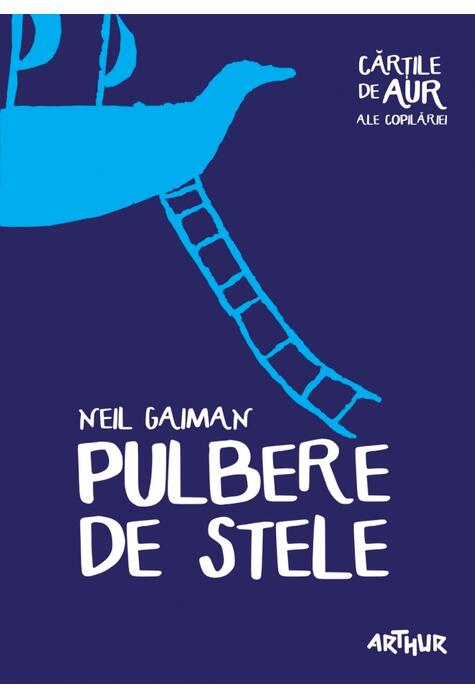 Pulbere de stele | Cărțile de aur ale copilăriei