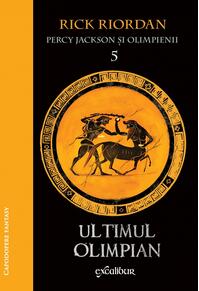 Percy Jackson și Olimpienii (#5). Ultimul Olimpian