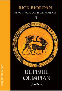 Percy Jackson și Olimpienii (#5). Ultimul Olimpian