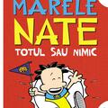 Marele Nate #4. Totul sau nimic | paperback - gallery small 