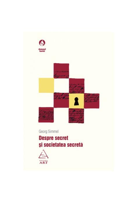 Despre secret şi societatea secretă