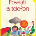 Povești la telefon | paperback - gallery small 