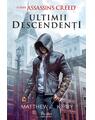 Assassin’s Creed. Ultimii descendenți - thumb 1