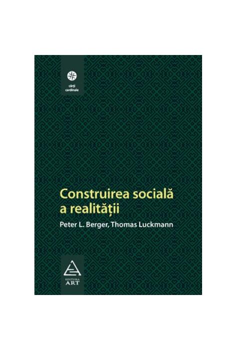 Construirea socială a realităţii