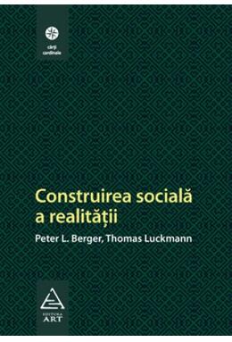 Construirea socială a realităţii