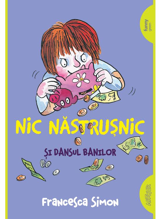 Nic Năstrușnic și dansul banilor (#5)| paperback - gallery big 1