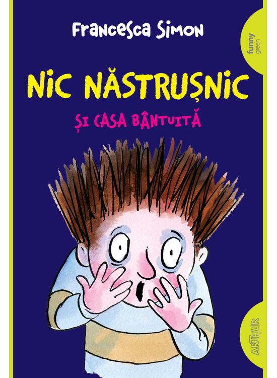 Nic Năstrușnic și casa bântuită (#6) | paperback - gallery big 1