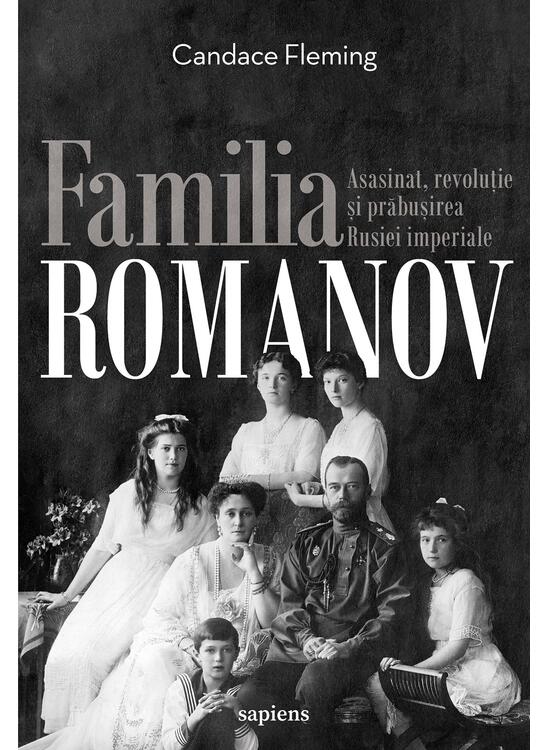 Familia Romanov. Asasinat, revoluție și prăbușirea Rusiei imperiale - gallery big 1