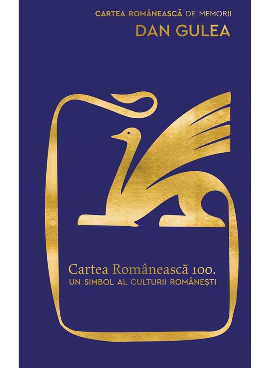 Cartea Românească 100. Un simbol al culturii românești - gallery big 1