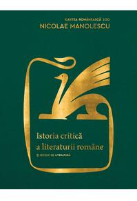 Istoria critică a literaturii române. Ediția a II-a, revăzută și adăugită