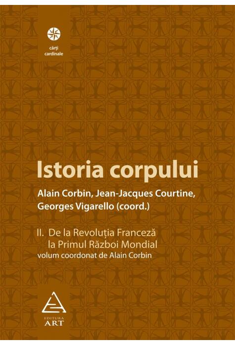 Istoria corpului, vol II