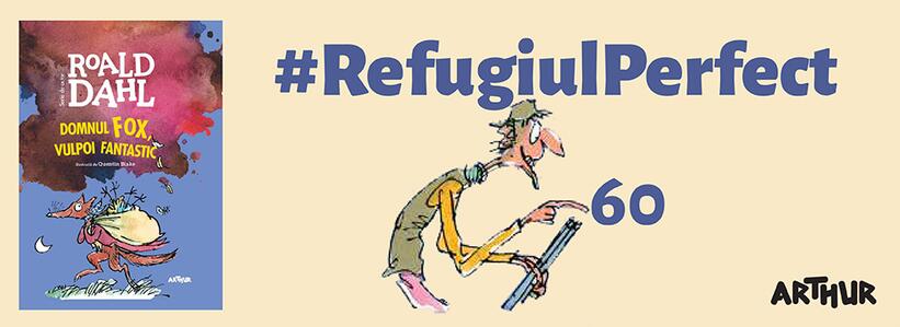 Francisca descoperă bârlogul perfect. Pardon, vizuina perfectă. Ba nu, Refugiul Perfect al domnului Fox. #RefugiulPerfect60