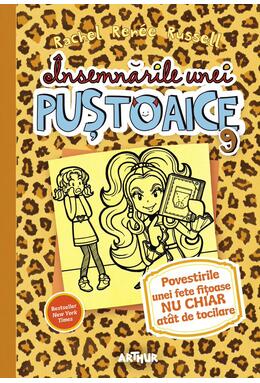 Însemnările unei puștoaice 9. Povestirile unei fete fițoase nu chiar atât de tocilare